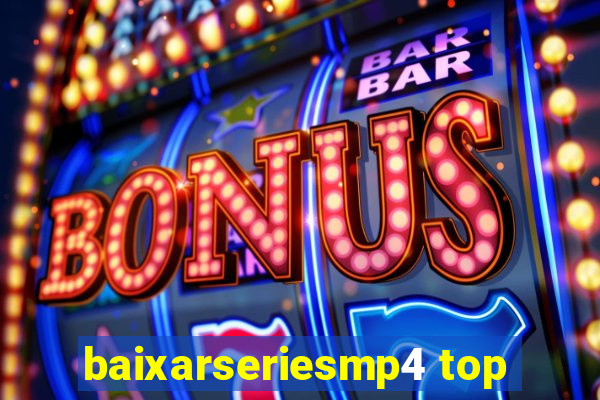 baixarseriesmp4 top