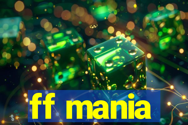 ff mania