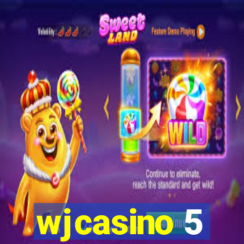 wjcasino 5