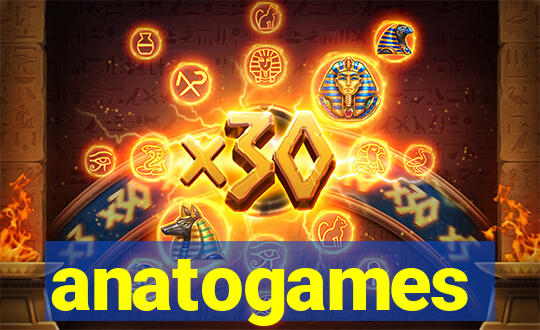 anatogames