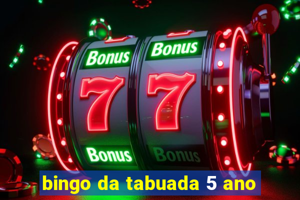 bingo da tabuada 5 ano