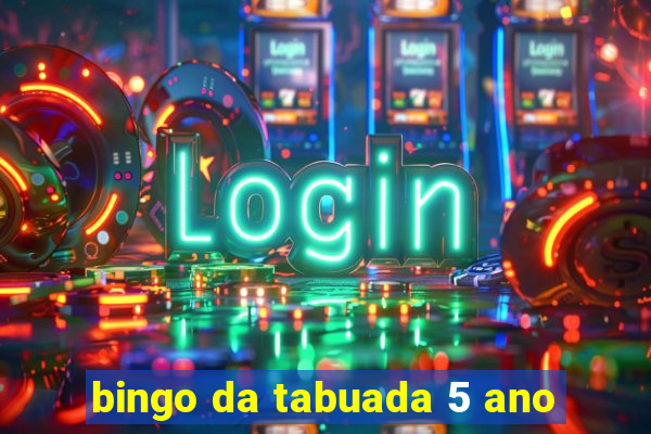 bingo da tabuada 5 ano