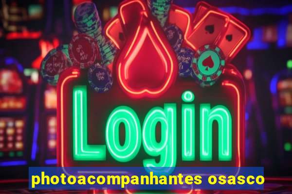 photoacompanhantes osasco