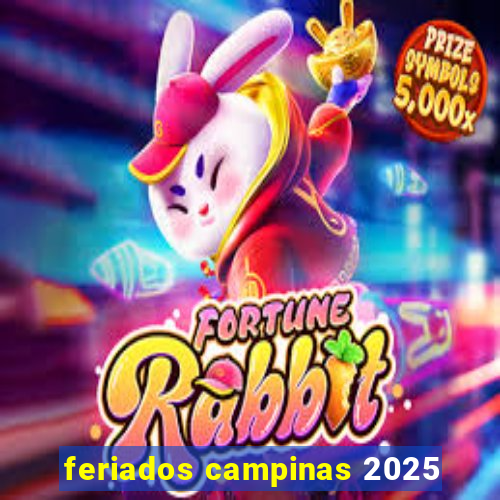 feriados campinas 2025