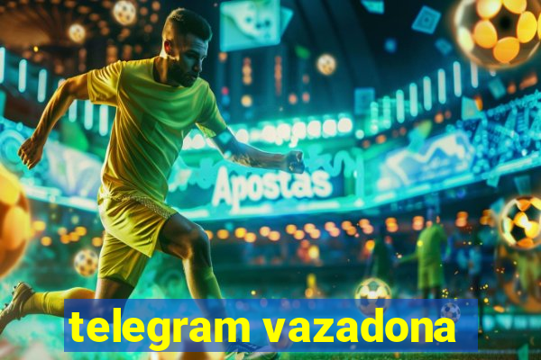 telegram vazadona