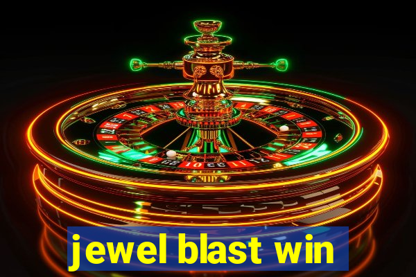 jewel blast win