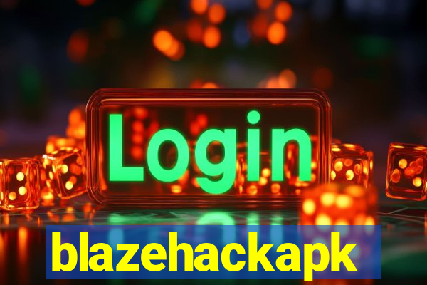 blazehackapk