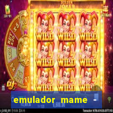 emulador mame - download + 1000 jogos arcade android