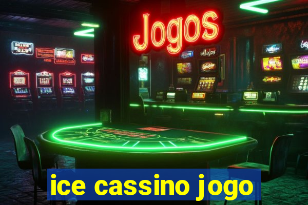 ice cassino jogo