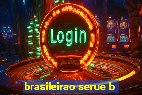 brasileirao serue b