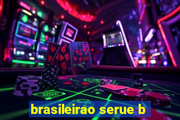 brasileirao serue b