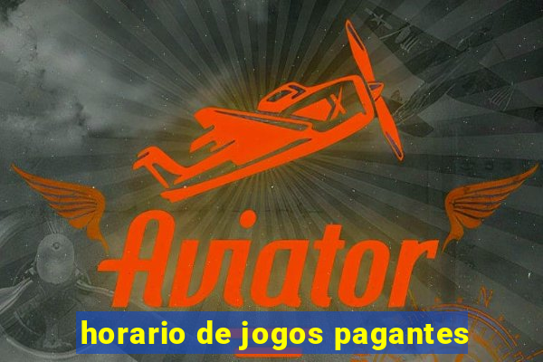 horario de jogos pagantes