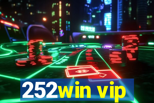 252win vip