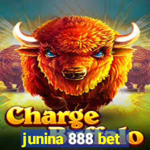 junina 888 bet