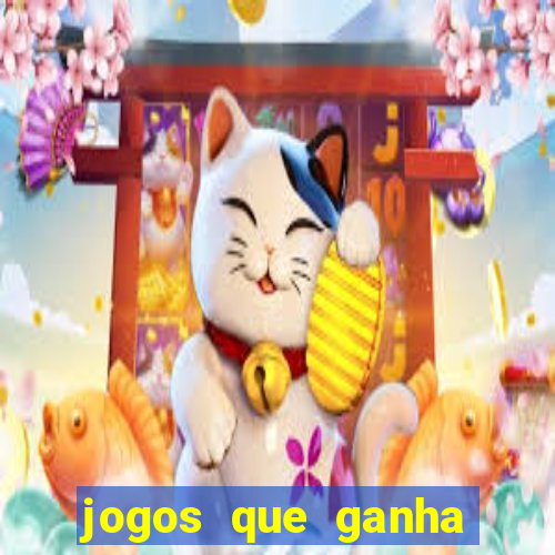 jogos que ganha dinheiro sem pagar