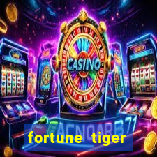 fortune tiger grátis dinheiro infinito