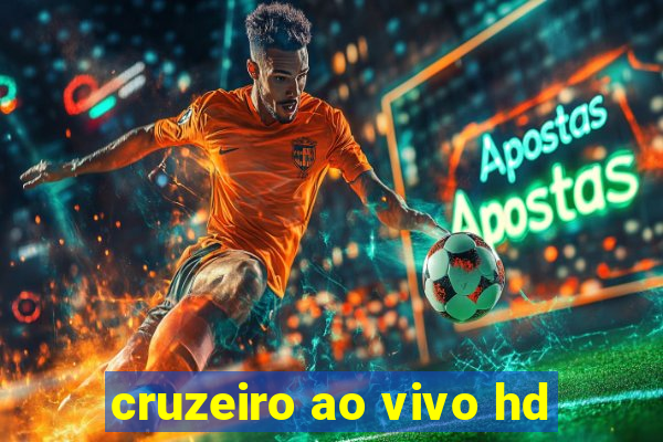 cruzeiro ao vivo hd