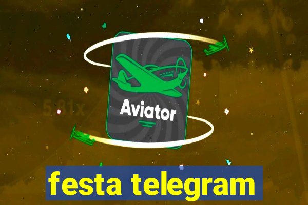 festa telegram