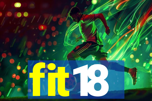 fit18