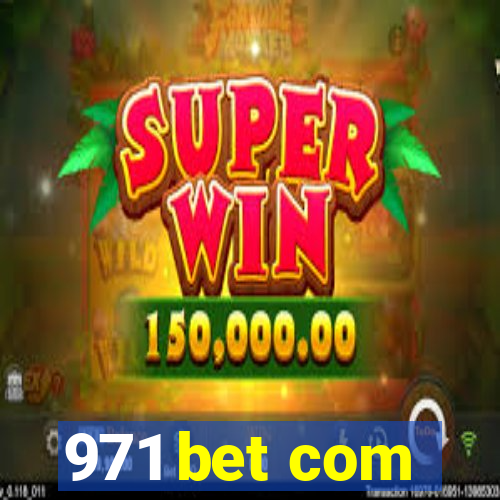 971 bet com