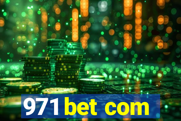 971 bet com