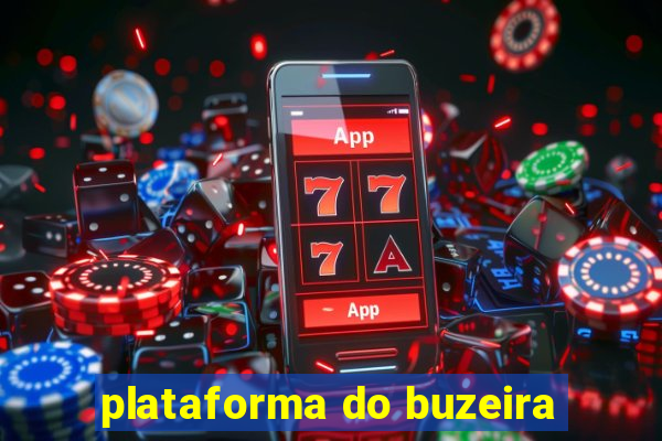 plataforma do buzeira