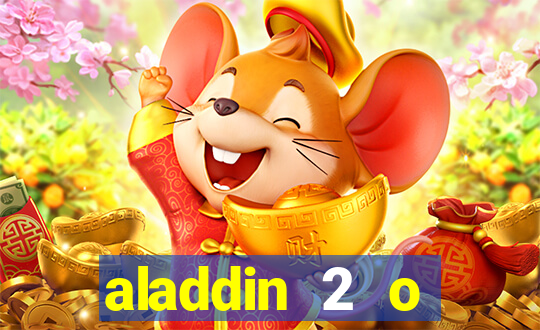 aladdin 2 o retorno de jafar filme completo dublado