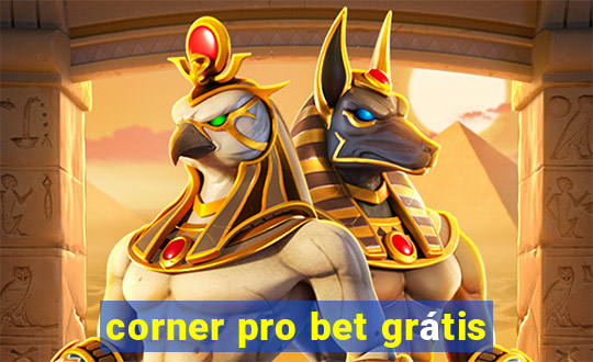 corner pro bet grátis