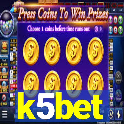 k5bet