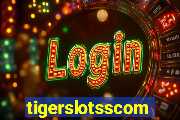 tigerslotsscom