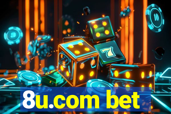 8u.com bet