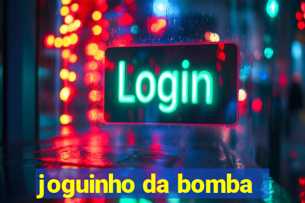 joguinho da bomba