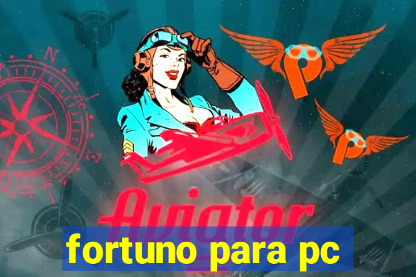 fortuno para pc