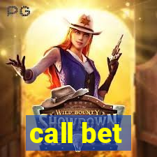 call bet