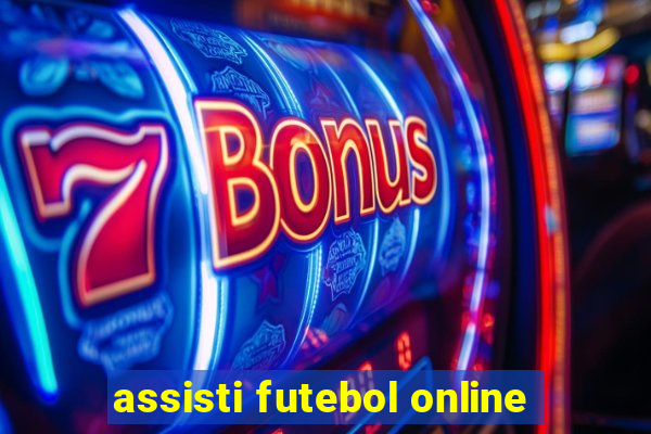 assisti futebol online