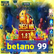 betano 99