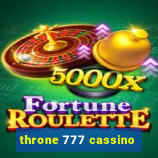 throne 777 cassino