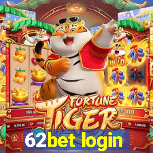 62bet login