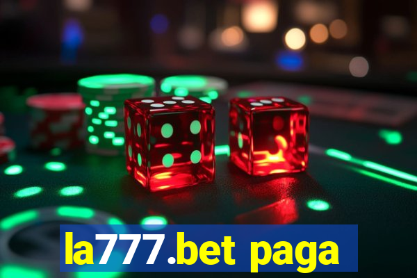 la777.bet paga