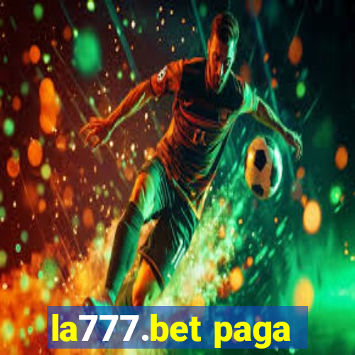 la777.bet paga