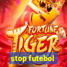 stop futebol