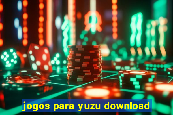 jogos para yuzu download