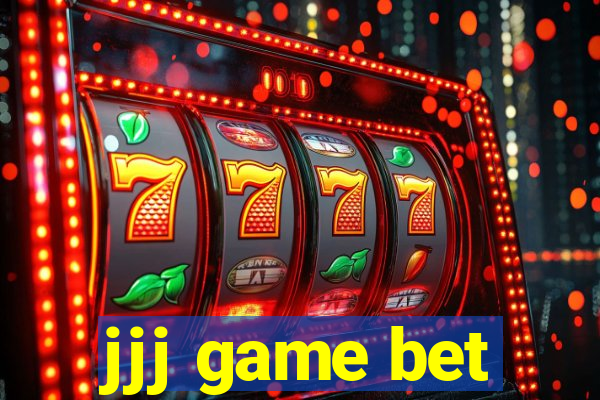 jjj game bet