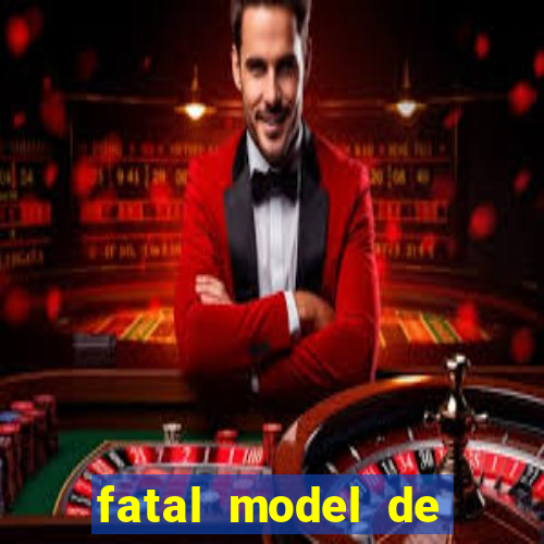 fatal model de porto velho