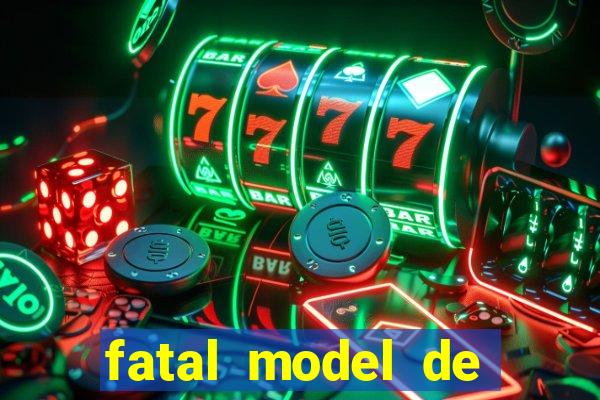 fatal model de porto velho