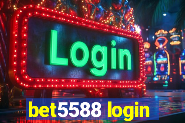 bet5588 login