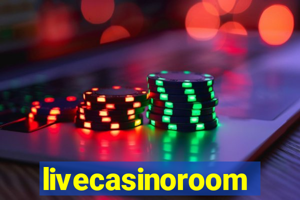 livecasinoroom