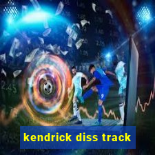 kendrick diss track