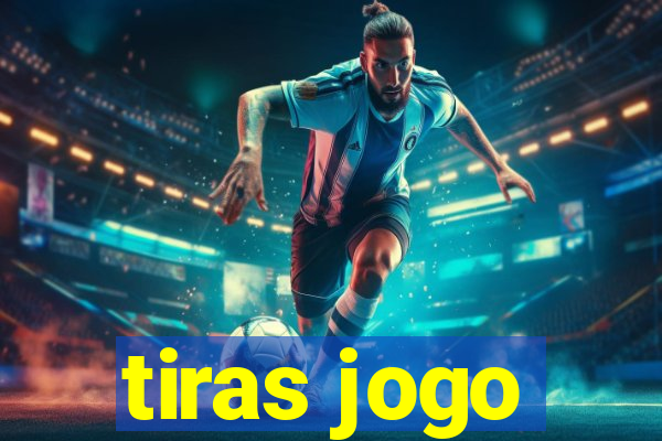 tiras jogo