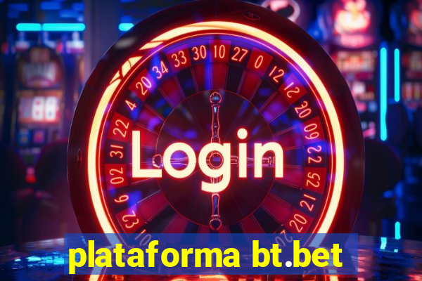 plataforma bt.bet